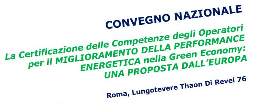 La Certificazione delle Competenze degli Operatori La Certificazione delle Competenze degli Operatori